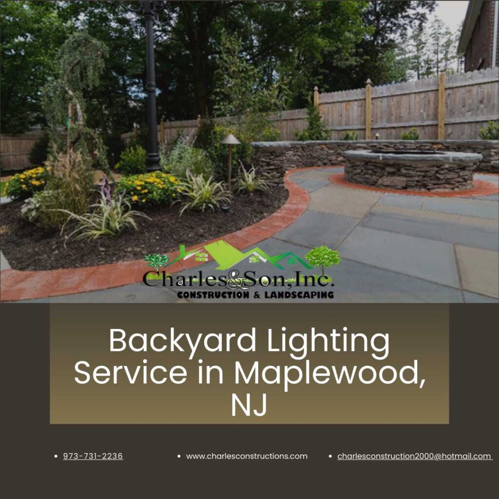 Why Backyard Lighting Service in Maplewood, NJ, is Essential for Safety