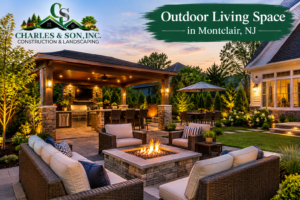 What Can You Add to an Outdoor Living Space in Montclair, NJ?